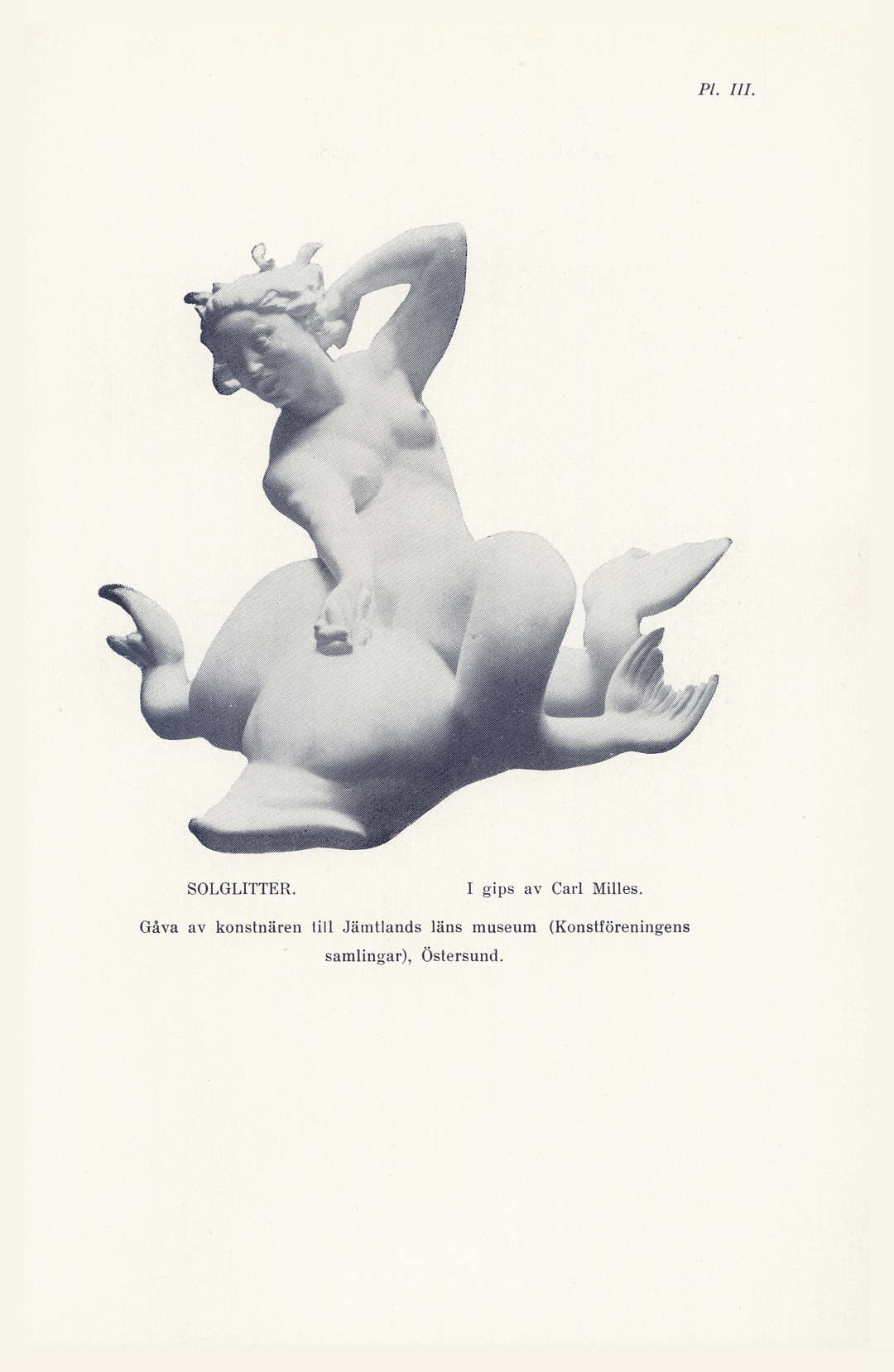Jämten, Carl Milles, Solglitter